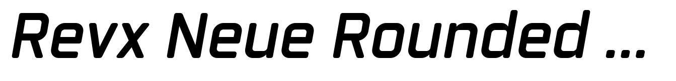 Revx Neue Rounded Semi Bold Italic